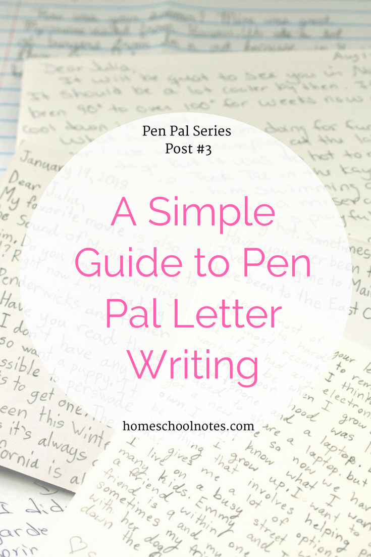 A Simple Guide To Pen Pal Letter Writing Homeschool Notes